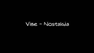 Vibe  Nostalgia Bangla [upl. by Clemmy]