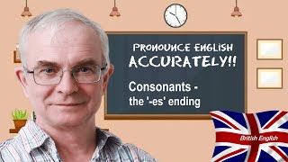 Consonants  The pronunciation of the ses ending [upl. by Anyg]