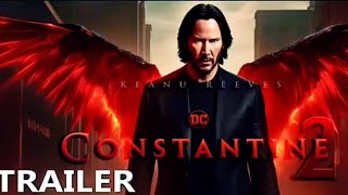 Constantine 2 Trailer [upl. by Standish748]