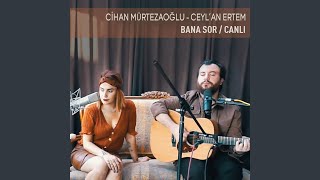 Bana Sor Canlı [upl. by Guadalupe]