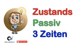 Zustandspassiv Anwendung 3 Zeiten [upl. by Naliorf]