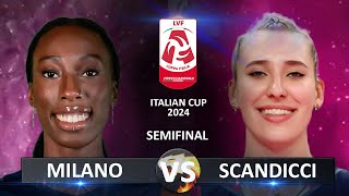 Semifinal Milano vs Scandicci  Italian Volleyball LVF SerieA1 Coppa Italia 2024 [upl. by Hospers]