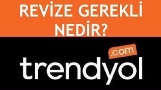 Trendyol Revize Gerekli Ne Demek [upl. by Biegel]