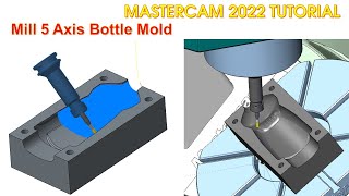 MasterCAM 2022 Tutorial 115  Mill 5 Axis Toolpath Convert to 5axis amp Unified Multiaxis [upl. by Lindholm]