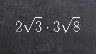 How to Multiply Radicals by Simplifying First [upl. by Annabela414]