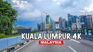 🇲🇾4K  Driving In Kuala Lumpur  Most Beautiful City View Of Kuala Lumpur [upl. by Kered804]