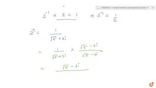 Find the multiplicative inverse of the complex number sqrt53i [upl. by Miranda]