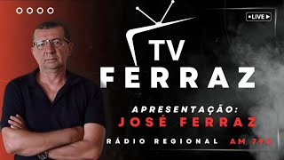 TV FERRAZ SERRINHA está ao vivo [upl. by Cohleen]