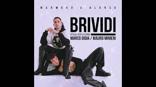 Mahmood amp Blanco  Brividi Marco Gioia amp Mauro Minieri Extended Bootleg RMX [upl. by Alane]