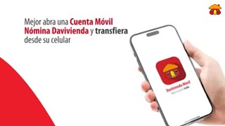 Abra su Cuenta Móvil Nómina  Banco Davivienda [upl. by Haile773]