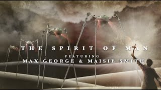 The Spirit of Man featuring Max George and Maisie Smith [upl. by Enirehtac]