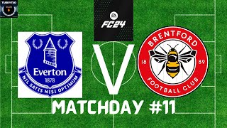 EA FC24 Drafted Premier League Week 11 Everton Vs Brentford [upl. by Ayana344]