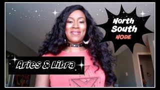 North and South Node Placements in Aries or Libra [upl. by Suzette]