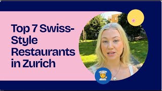 My Top 7 Favorite Swiss Style Restaurants in Zurich in 2024 [upl. by Novia]