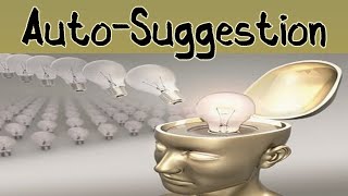 Positive suggestion  Self Hypnosis Techniques  What is Auto Suggestion [upl. by Akerboom184]