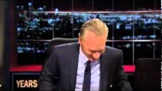 Bill Maher quot you must be Very Proudquot [upl. by Yssim17]