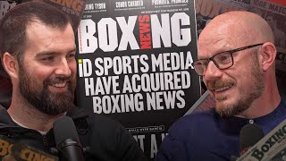 iD Sports Media Acquire Boxing News Matt Christie amp Rob Tebbutt React [upl. by Ajnotal]