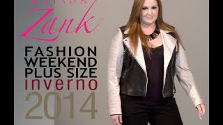 Maison Zank  Desfile Fashion Weekend Plus Size INVERNO 2014  9ª Edição [upl. by Adiari126]