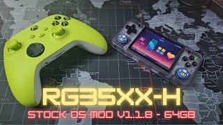 RG35XXH  Stock OS Mod V118  64GB [upl. by Halvaard]