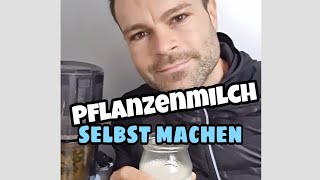 Wie Du Pflanzenmilch mit Entsafter selbst MACHEN LÄSST [upl. by Aleunam]