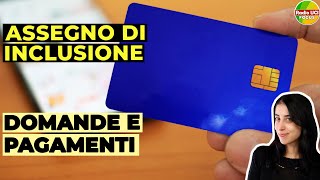 Assegno di Inclusione💶 Domande e pagamenti [upl. by Stephine]