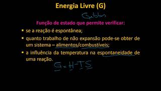 Entropia Total e Energia Livre [upl. by Sulokcin]