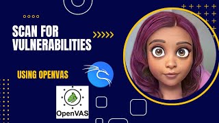 Scan for Vulnerabilities Using OpenVAS [upl. by Akined]