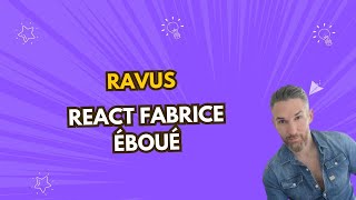 Ravus react au spectacle de Fabrice Eboué [upl. by Rakabuba]