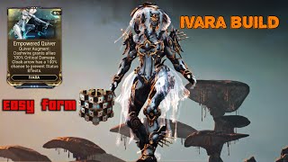 Ivara build Solo Steel essence farm  Warframe [upl. by Syd]