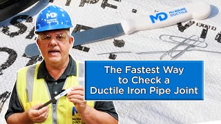 The Fastest Way to Check a Ductile Iron Pipe Joint [upl. by Laeria]