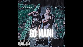 GO MAMI VIDEO OFICIAL APX X HACKER [upl. by Namyl181]