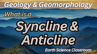 What Is A Syncline amp Anticline [upl. by Dympha]