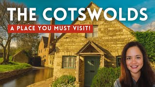 WHY WE LOVE THE COTSWOLDS ENGLAND Things to Do in the Best Cotswolds Villages 4K [upl. by Clintock393]