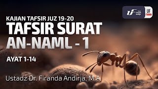 Tafsir Surat An Naml 1 Ayat 114  Ustadz Dr Firanda Andirja MA [upl. by Yasui]