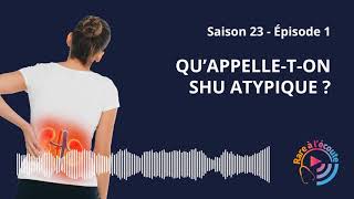 Qu’appelleton SHU atypique [upl. by Doniv362]