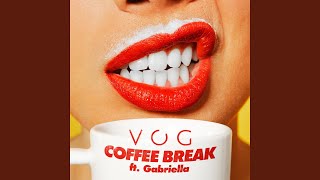 Coffee Break feat Gabriella [upl. by Slaughter361]