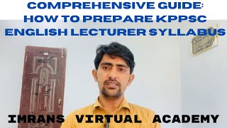 Comprehensive Guide How to Prepare English Lecturer KPPSC  syllabus Methods Resources  Tricks [upl. by Aceissej]