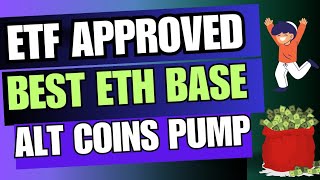 ETH ETF Approved  ETH Base Coins Pump Expected in Next Coming Days  Earn With Shafiq [upl. by Shelah]