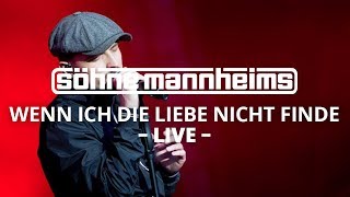 Söhne Mannheims  Wenn ich die Liebe nicht finde  EVOLUZION Live Live [upl. by Emilie628]