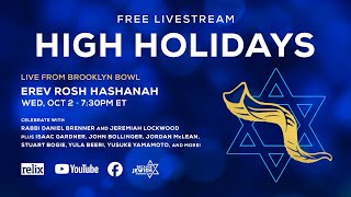 High Holidays 2024  Erev Rosh Hashanah  Live From Brooklyn Bowl  10224 [upl. by Garson461]