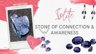 Stone of Connection amp Awareness  Iolite Benefits  Healing properties of Iolite [upl. by Arik]