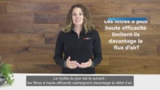 Filtrete ™ MytheBusting Les filtres à plus haute efficacité limitent le flux d’air [upl. by Nomolas]