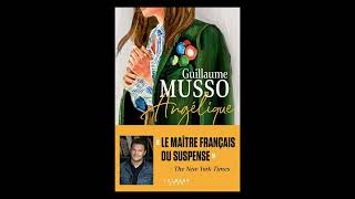 Angelique  Guillaume Musso  Chapitre 6  Livre audio [upl. by Seline]