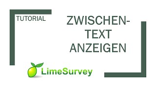 LimeSurvey Text in Umfrage einfügen [upl. by Ahcila]