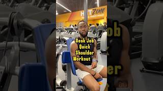 Desk Job Quick Shoulder Workout [upl. by Eannej]