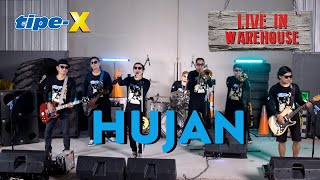 TIPEX  HUJAN  LIVE IN WAREHOUSE [upl. by Mages]