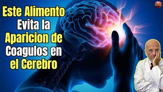 🤯 ESTE ES EL ALIMENTO QUE EVITA LA APARICION DE COAGULOS EN EL CEREBRO 🤯 [upl. by Eskill]