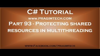 Part 93 Protecting shared resources from concurrent access in multithreading [upl. by Yelda]