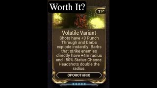 Volatile Variant The Sporothrix Mod Testing In Warframe [upl. by Pelson]