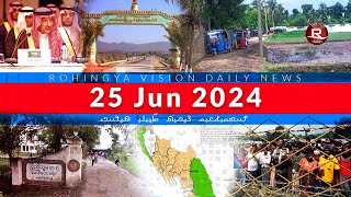 Rohingya News 25 Jun 2024 [upl. by Hayn]